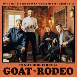 Yo-Yo Ma - Not Our First Goat Rodeo | CD