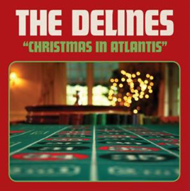 Delines - Christmas In Atlantis  7' vinyl single