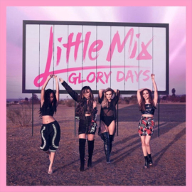 Little Mix - Glory Days | LP -Coloured-