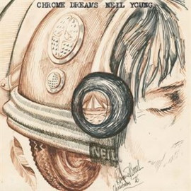 Neil Young - Chrome Dreams  | CD