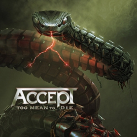 Accept - Too Mean To Die | CD