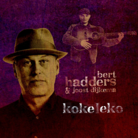 Bert Hadders & Joost Dijkema - Kokeleko |  CD
