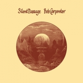 Bob Carpenter - Silent passage | CD