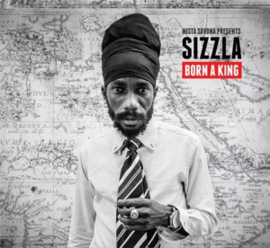 Sizzla - Born a King | CD
