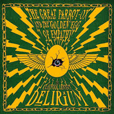 Claypool Lennon Delirium - The Great Parrot-Ox And The Golden Egg Of Empathy | CD