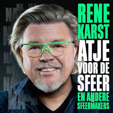 Rene Karst - Atje Voor De Sfeer | CD