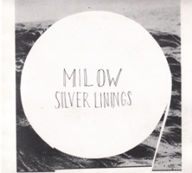 Milow - Silver linings | CD -Deluxe edition-