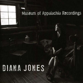 Diana Jones - Museum of Appalachia recordings | CD