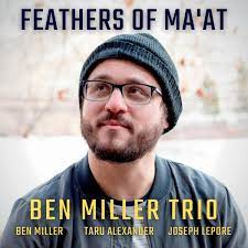 Ben Miller - Feathers of Ma'at  | CD