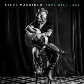 Steve Marriner - Hope Dies Last | CD