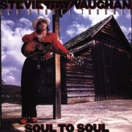 Stevie Ray Vaughan - Soul to soul | CD