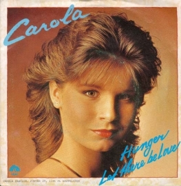 Carola - Hunger- 2e hands 7" vinyl single-