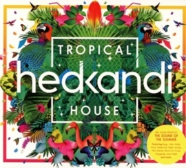 Various - Tropical Hedkandi house | CD