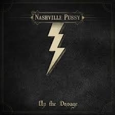 Nashville Pussy - Up the dosage | CD -digi + Bonustracks-