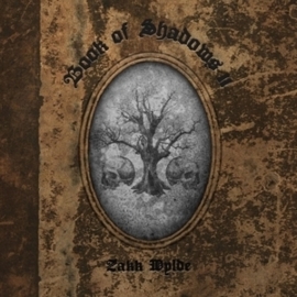 Zakk Wylde - Book of shadows II | CD