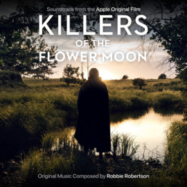 Robbie Robertson - Killers of the Flower Moon (Soundtrack From the Apple Original Film)  | CD