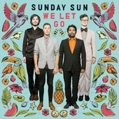 Sunday Sun - We let go | CD