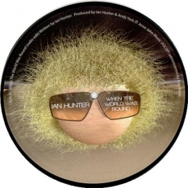 Ian Hunter - When the world was round  | 7" single -Picture disc-