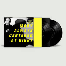 Moby - Always Centered At Night | LP