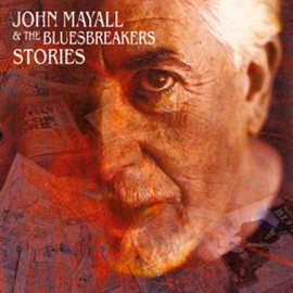 John Mayall - Stories | CD -Reissue-