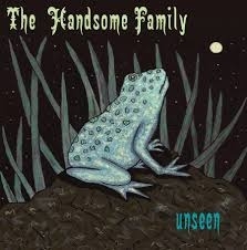 Handsome family - Unseen | CD