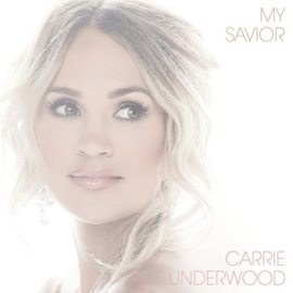 Carrie Underwood - My Saviour | CD