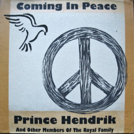 Prince Hendrik And Other Members Of The Royal Family - Coming In Peace / Coming In Dub  | LP