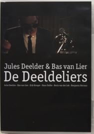 Jules Deelder & Bas van Lier - De Deeldeliers | DVD