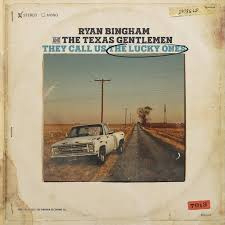 Ryan Bingham - They Call Us the Lucky Ones | CD