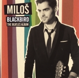 Milos Karadaglic - Blackbird - The Beatles album | CD