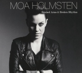 Moa Holmsten - Bruised arms & broken rhythm | CD