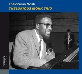 Thelonius Monk - Thelonius Monk trio | CD