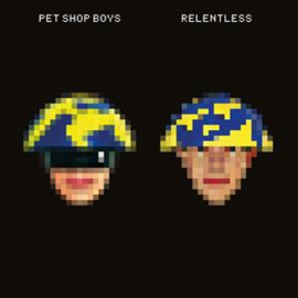 Pet Shop Boys - Relentless  | CD Anniversary Edition, Limited Edition