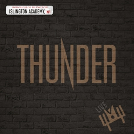 Thunder - Live At Islington Academy | CD