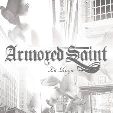 Armored Saint - La Raza | LP -Reissue-
