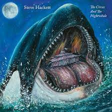 Steve Hackett - The Circus and the Nightwhale | LP -Coloured vinyl-