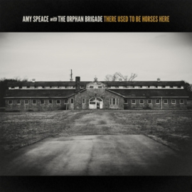 Amy Speace - There Used To Be Horses Here | CD