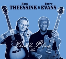 Hans Theessink & Terry Evans - True & Blue | CD