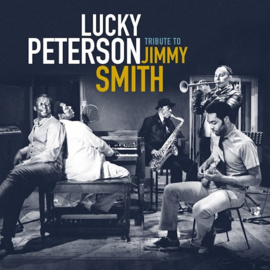 Lucky Peterson - Tribute to Jimmy Smith | CD