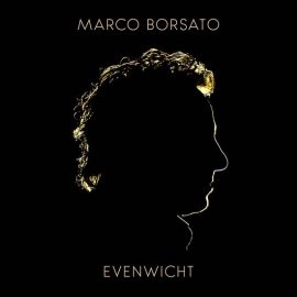 Marco Borsato - Evenwicht  | CD -limited digipack-