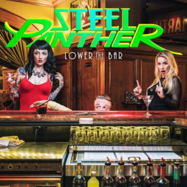Steel panther - Lower the bar | LP