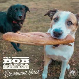 Bob Lanza Blues Band - Breadman's Blues | CD