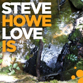 Steve Howe - Love is | CD