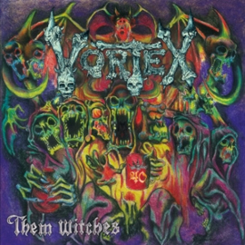 Vortex - Them Witches | CD -Anniversary edition-