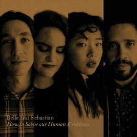 Belle & Sebastian - How To Solve Our Human problems part 1 | 12"
