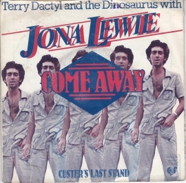 Terry Dactyl And The Dinosaurs with Jona Lewie - Come Away  - 2e hands 7" vinyl single-