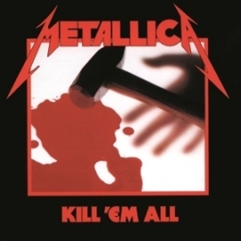 Metallica - Kill 'em all | LP -remastered 2016-