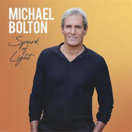 Michael Bolton - Spark of Light | CD - Alternative artwork-