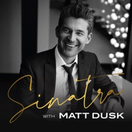 Matt Dusk - Sinatra With Matt Dusk | CD