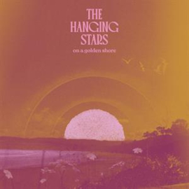 Hanging Stars - On a Golden Shore | LP -Coloured vinyl-